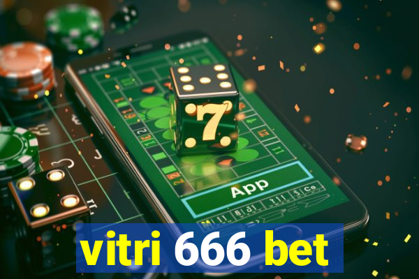 vitri 666 bet